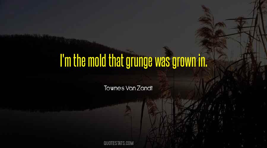 Townes Van Quotes #1377496