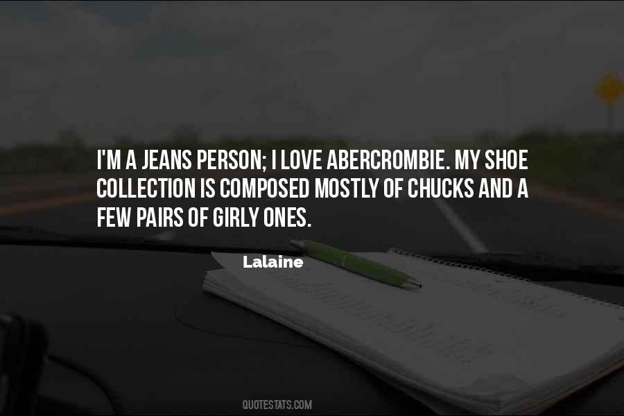 Quotes About Abercrombie #1227335