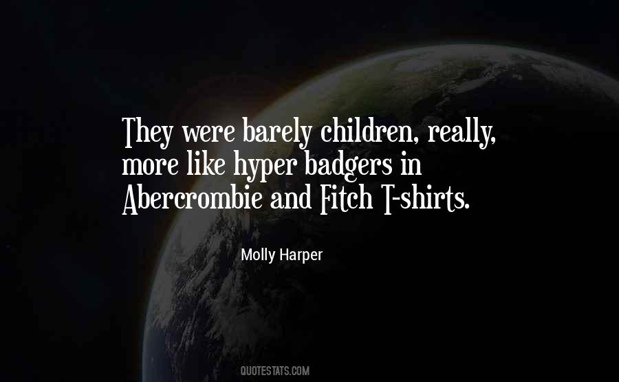 Quotes About Abercrombie #1767511