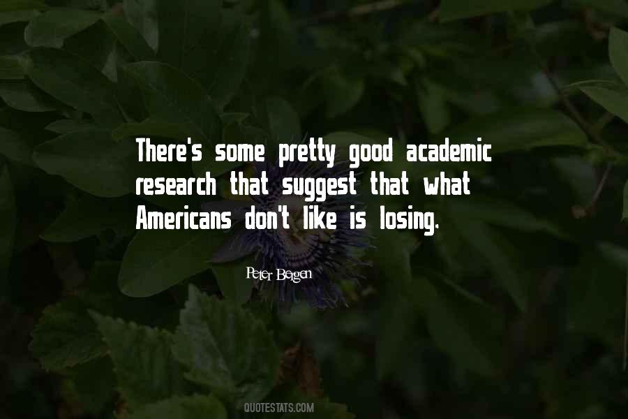 Quotes About Academic Research #105711