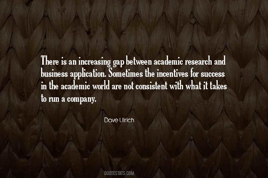 Quotes About Academic Research #1066041