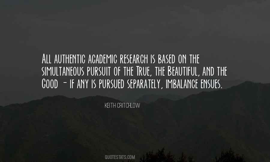 Quotes About Academic Research #1522151