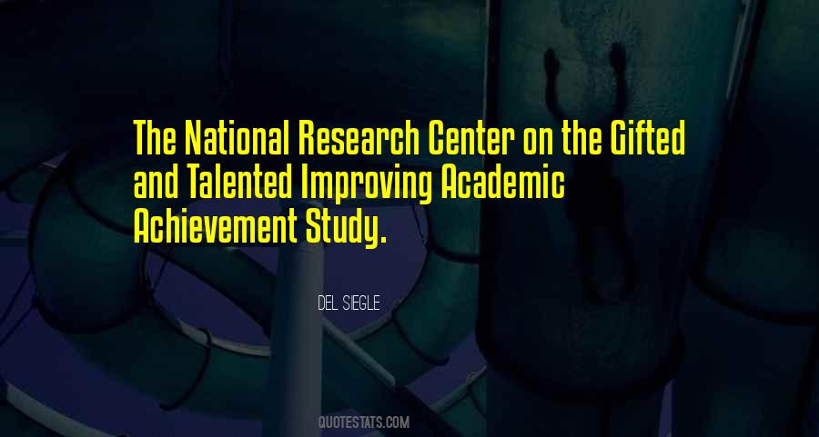 Quotes About Academic Research #217706