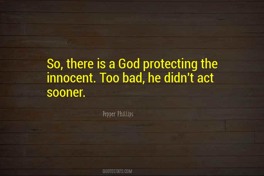 Quotes About Protecting The Innocent #1076626
