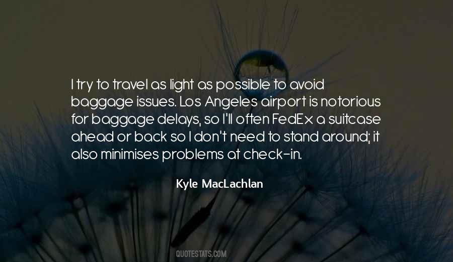 Quotes About Check In #750722