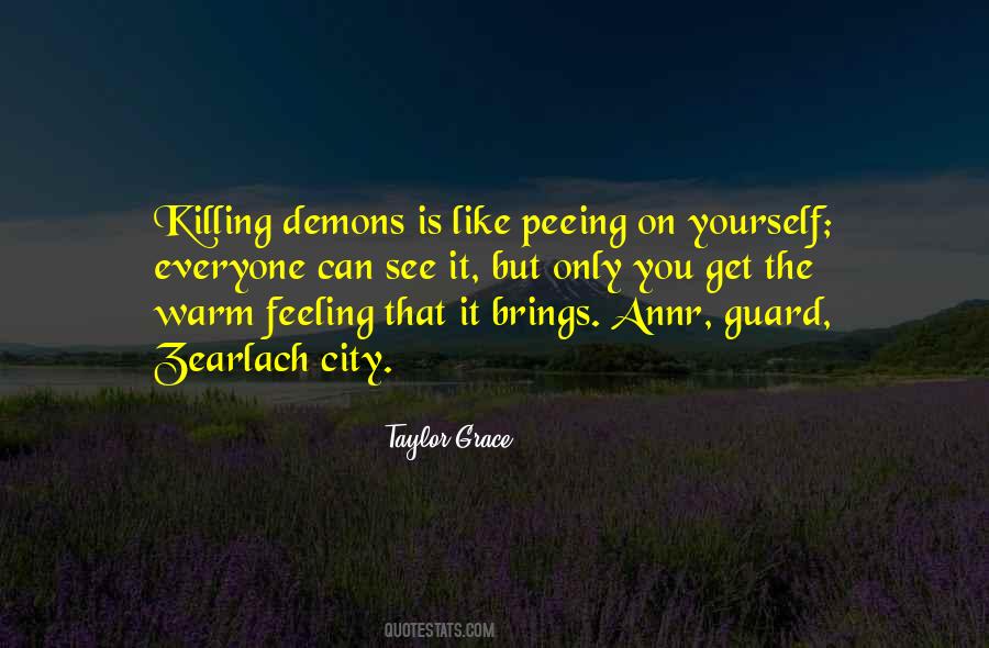 Feeling That Quotes #1658038
