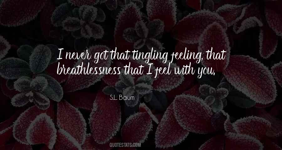 Feeling That Quotes #1660601