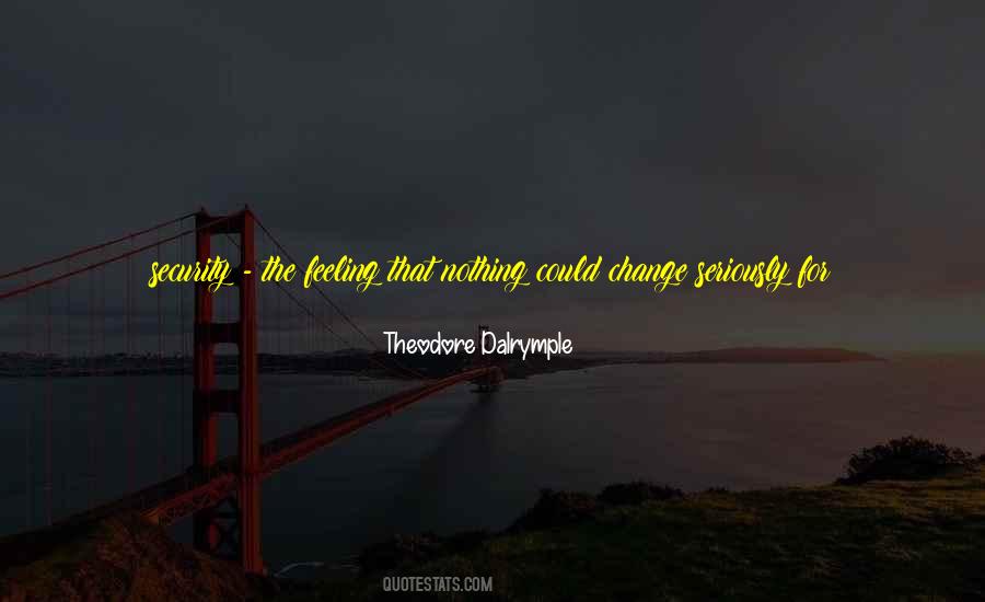 Feeling That Quotes #1684652
