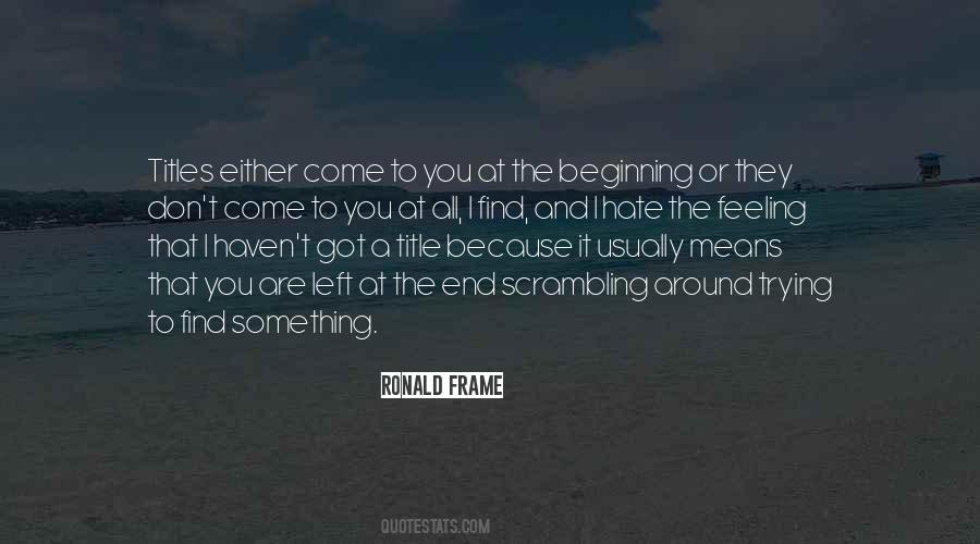 Feeling That Quotes #1704487