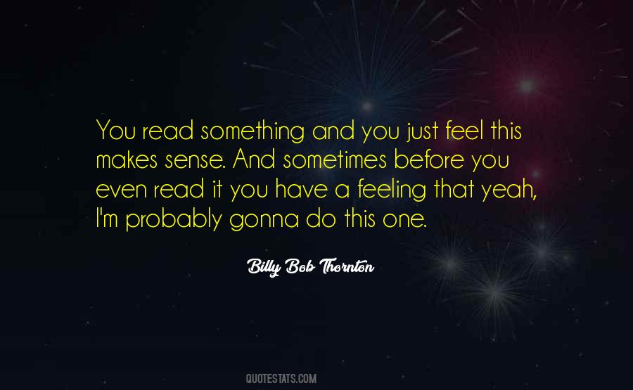 Feeling That Quotes #1744768