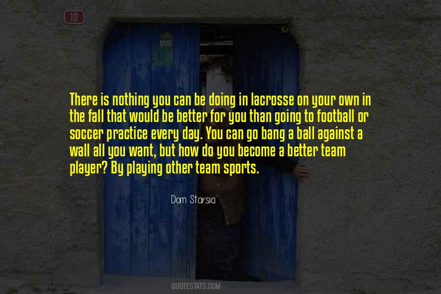 Quotes About Practice Soccer #1159580