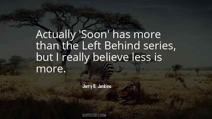 Left Behind Series Quotes #1852984