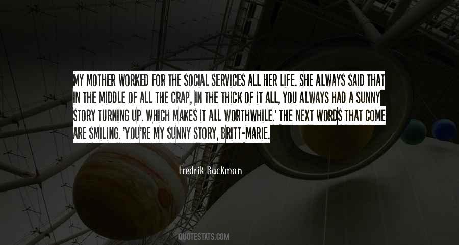 Quotes About Social Services #1299427