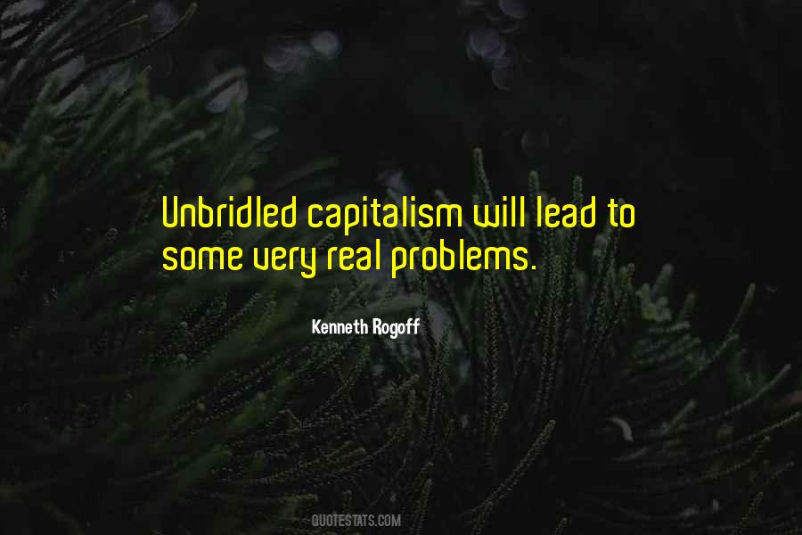 Unbridled Capitalism Quotes #911268