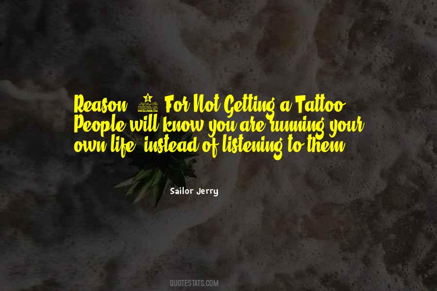 Quotes About Running Your Own Life #942077