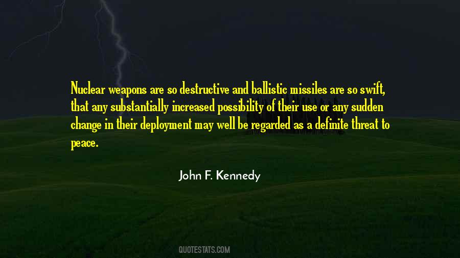Quotes About Nuclear Weapons #283974