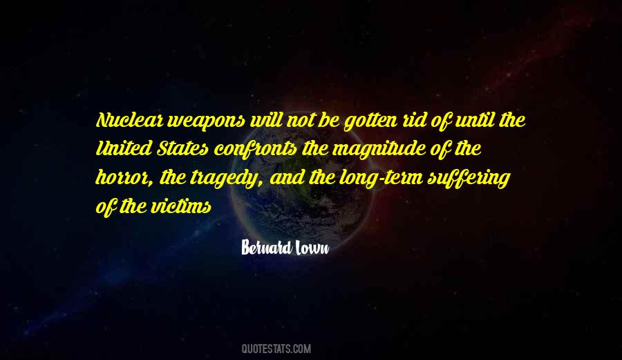 Quotes About Nuclear Weapons #383178