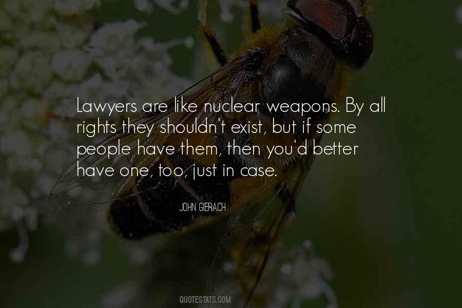 Quotes About Nuclear Weapons #443473