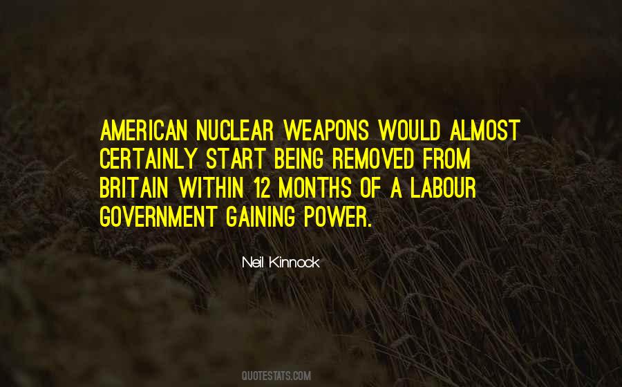 Quotes About Nuclear Weapons #44622