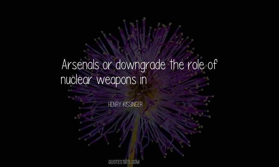 Quotes About Nuclear Weapons #45693