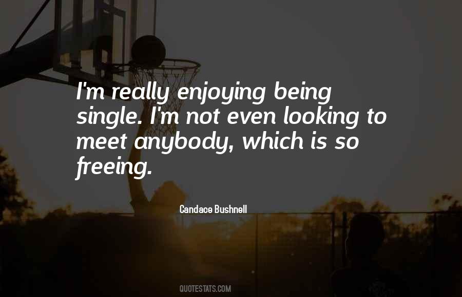 Quotes About Being Single #1771202