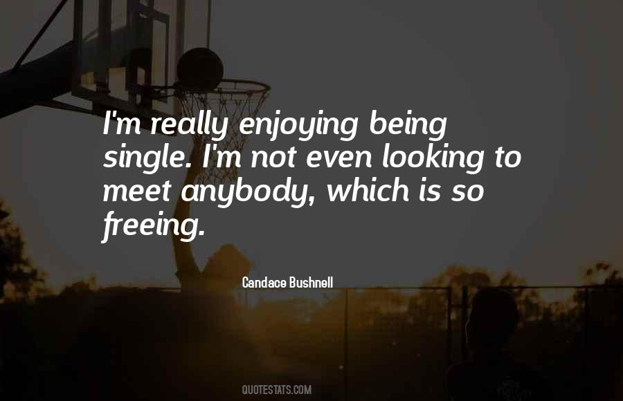 Quotes About Being Single #1771202