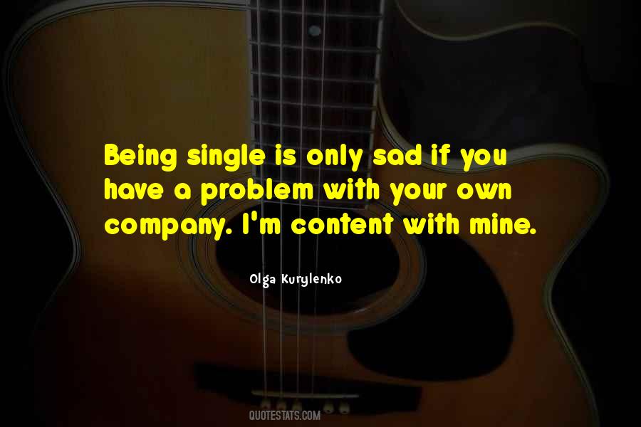 Quotes About Being Single #271359