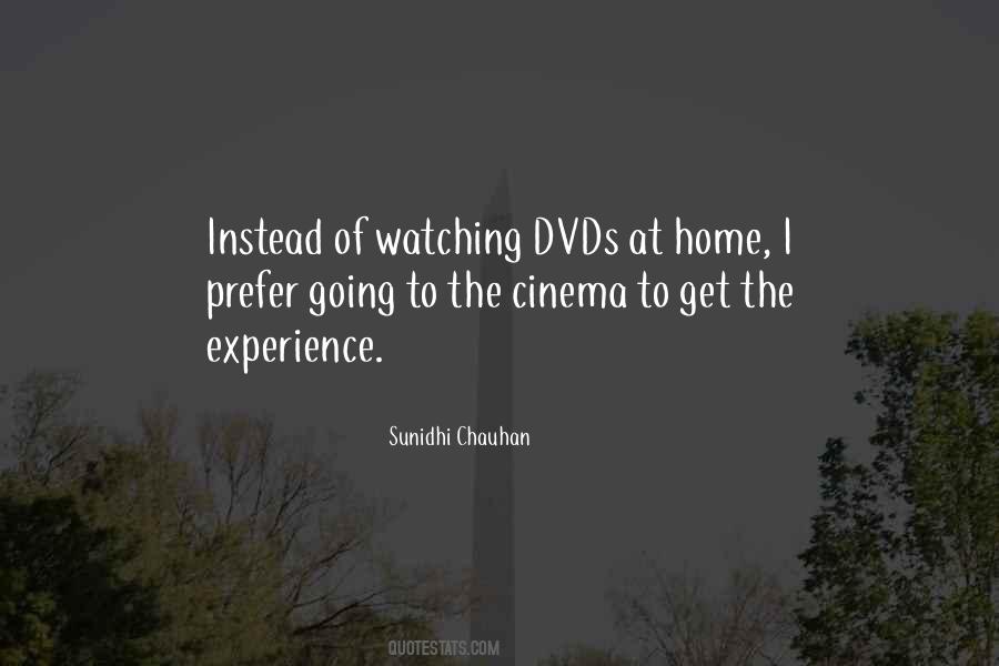 Quotes About Watching Cinema #1474216
