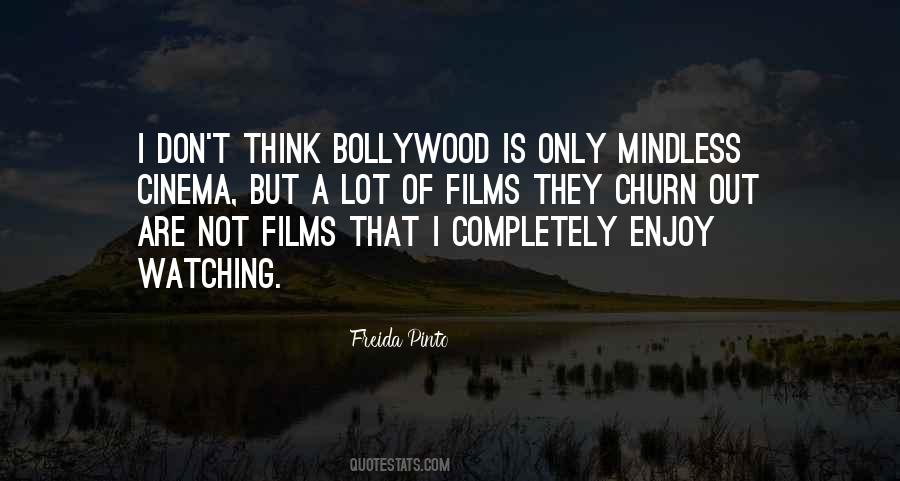 Quotes About Watching Cinema #3194