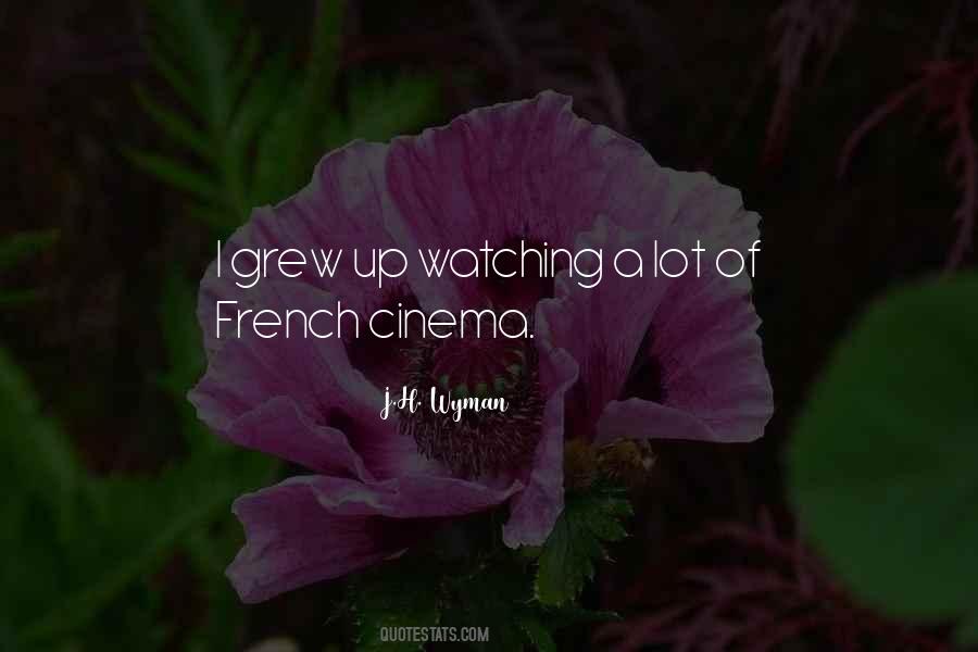 Quotes About Watching Cinema #437586