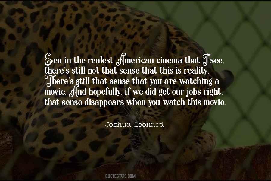 Quotes About Watching Cinema #891302