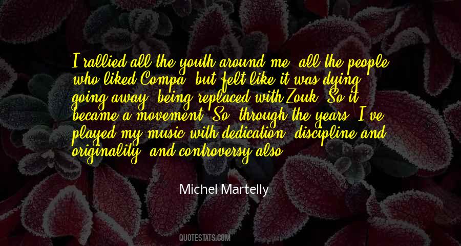 Quotes About Through The Years #1023