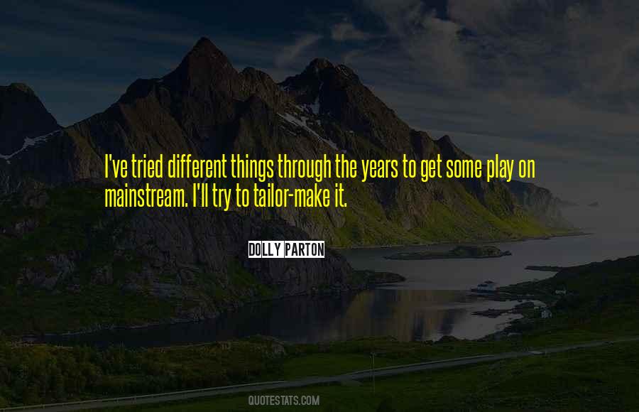 Quotes About Through The Years #153511