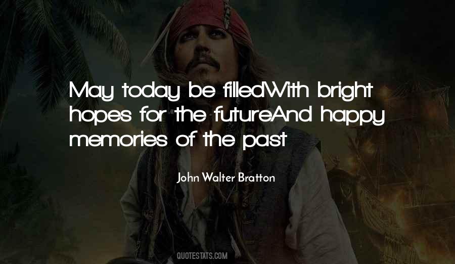 Quotes About Hopes For The Future #315213