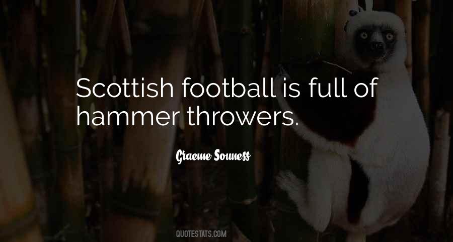 Quotes About Scottish Football #1573557
