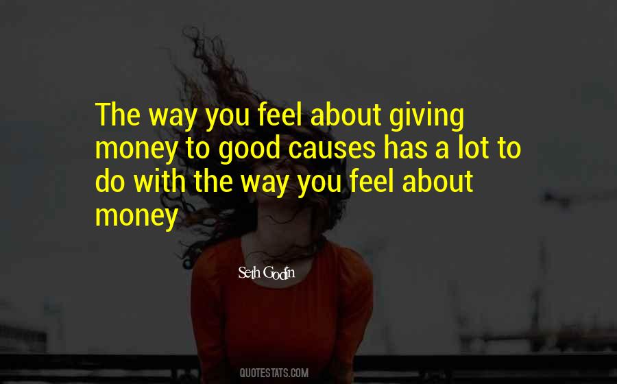 Do Good Feel Good Quotes #182005