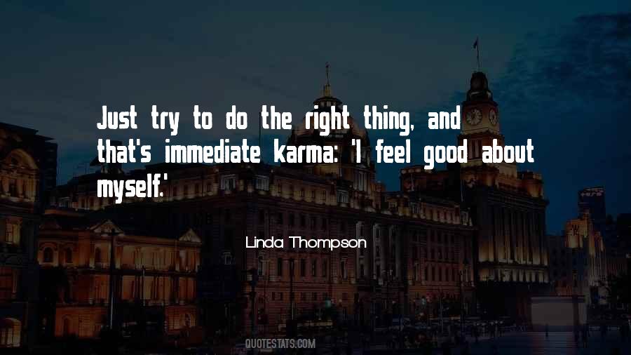 Do Good Feel Good Quotes #18930