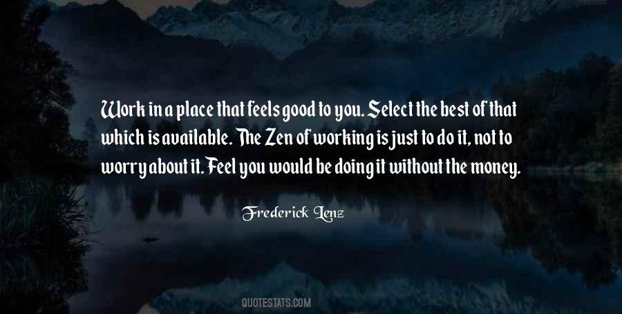 Do Good Feel Good Quotes #274520