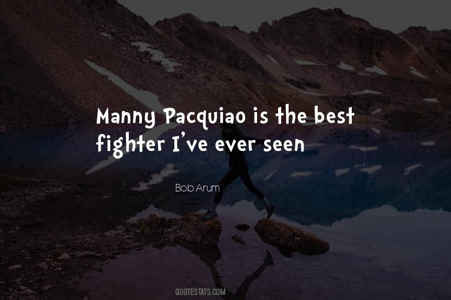 Quotes About Pacquiao #1295428