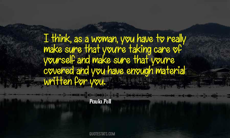 Quotes About Taking Care Of Your Woman #1621968
