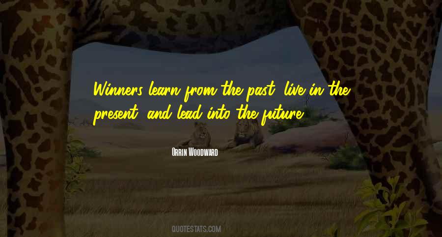 Quotes About Learn From The Past #1236437