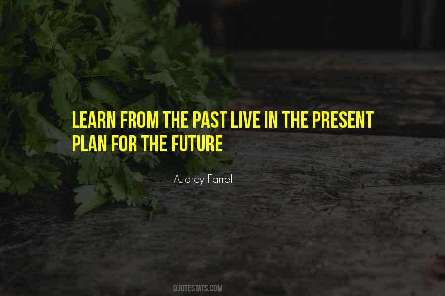 Quotes About Learn From The Past #1701927