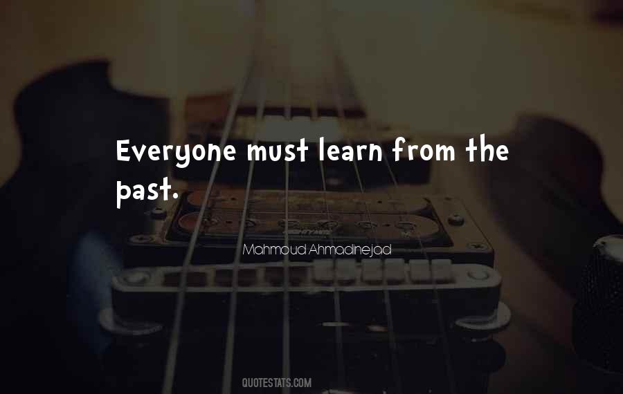 Quotes About Learn From The Past #592882