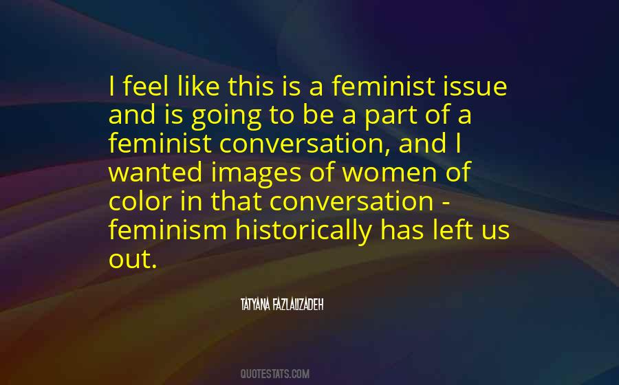 Feel Left Out Quotes #1776178