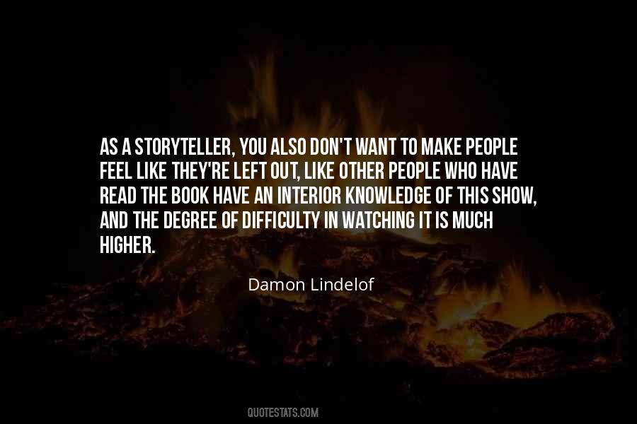 Feel Left Out Quotes #308823