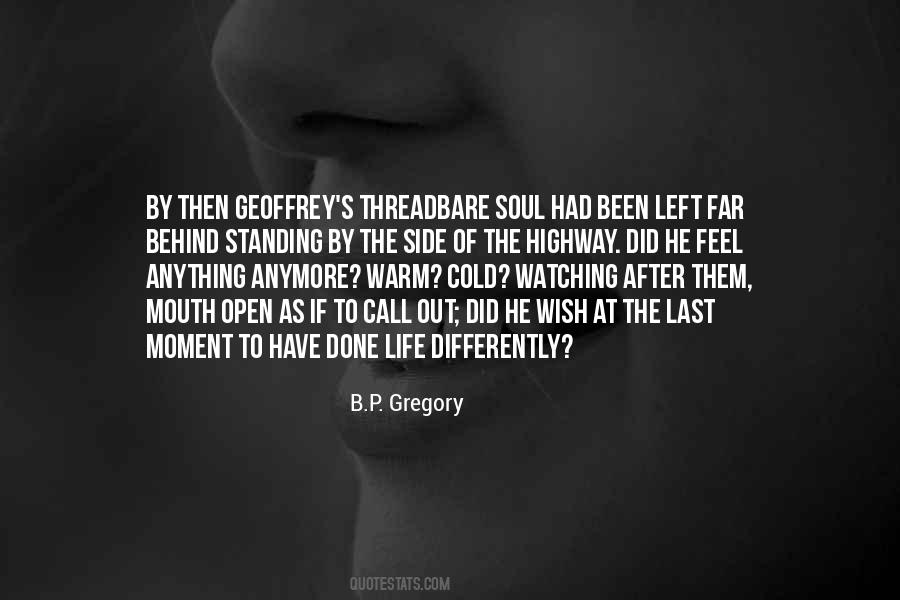 Feel Left Out Quotes #905307