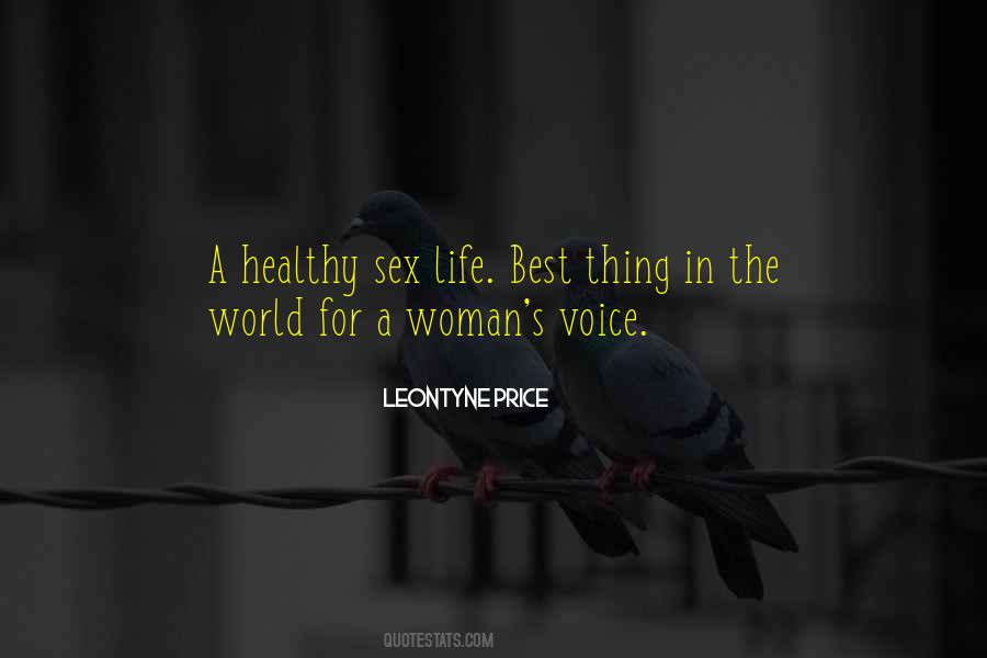 Quotes About A Woman's Voice #697093