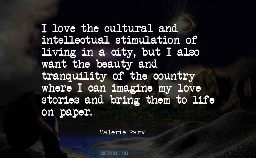 Quotes About City Life Versus Country Life #1865740