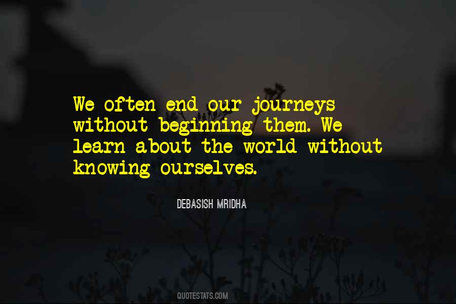 End Of The World The Journey Quotes #1502883