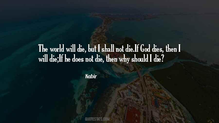 End Of The World The Journey Quotes #166324
